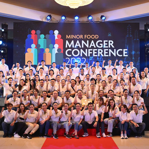 ไมเนอร์ ฟู้ดจัดงาน Manager Conference 2022 มุ่งพัฒนาผู้จัดการร้าน สู่ความสำเร็จในโลกยุคใหม่